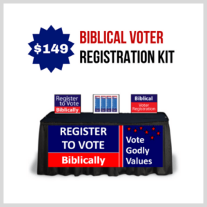 Biblical Voter Registration Kit